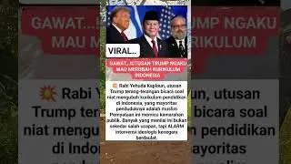 gawat utusan trump mau merubah kurikulum indonesia #ligakorupsi #trendingshorts #dprbubar #purbaya