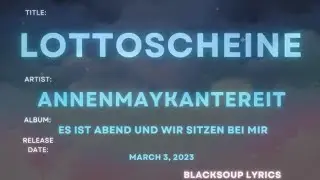 AnnenMayKantereit - Lottoscheine Lyrics