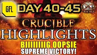 Path of Exile 3.21: CRUCIBLE DAY # 40-45 Highlights BIIIIG MISTAKE, CRAFTING FEST and more...