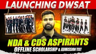 Launching DWSAT | Offline Scholarship & Admission Test for NDA & CDS Aspirants🤩
