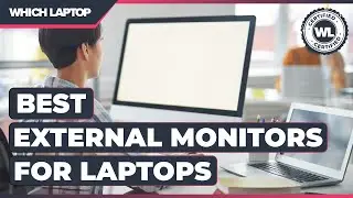 Best External Monitors For Laptops in 2021