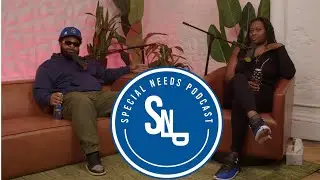 Special Needs Podcast Episode 2 &ldquo;Gonorrhonia&rdquo;