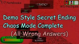 Demo Style Secret Ending Chaos Mode All Wrong Answers