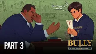 Aaj class tera bhai padhaega | Bully Part 3| Nostalgia
