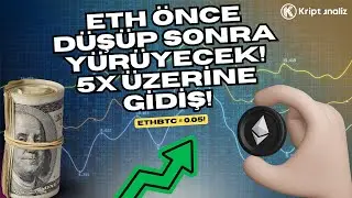 ETHEREUM'da 500% Y&Uuml;KSELİŞ HEDEFİ! BU D&Ouml;NG&Uuml; FARKLI OLACAK!