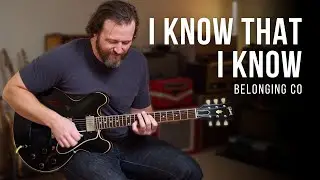 Я знаю, что я знаю - Belonging Co // Кавер на электрогитаре