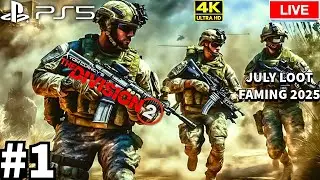 Tom Clancy's Division 2: July Loot Farming 2025 4K UHD PS5 Livestream 01