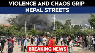 Nepal Gen Z Protest | Day 2 of Nepal Protests: Violence And Chaos Grip Kathmandu Streets
