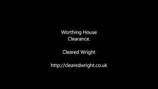 Worthing House Clearance