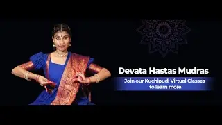 Kuchipudi Educational Reel-2 Devata Hastas