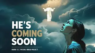 The Most Terrifying Bible Verse | Mark 13
