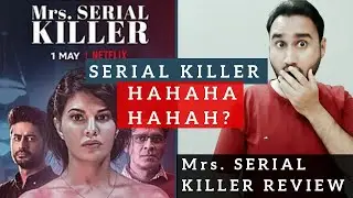 Mrs Serial Killer - Movie Review | Faheem Taj