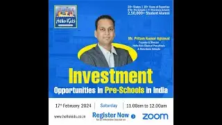 Hello Kids - Investment Opportunity in Pre-School in India