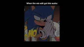 When the wis edit has this audio: #edit #wisedit