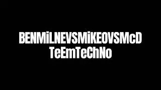 BENMiLNEVSMiKEOVSMcD - TeEmTeChNo