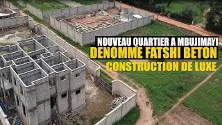 #MBUJIMAYI INCROYABLE CONSTRUCTION|NOUVEAU QUARTIER.DÉNOMMÉ FATSHI BETON AU KASAÏ