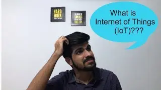 Internet of Things? | IoT explained in Hindi | Future of IoT