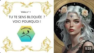 👿😱Tu te sens bloqu&eacute;e ? Voici ce qui est en train de se passer spirituellement.🪄 vid&eacute;o n&deg;1