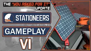 Stationeers: The 'You Asked For It' Update | Overview, Gameplay & Impressions VI (2021)