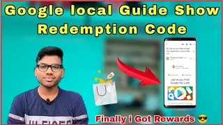 Google ने दिया गिफ्ट |New Mail Google Local Guide Reward Get 100 Rupees Show Redemption Code 5 Level