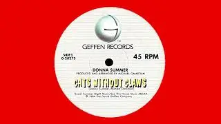 Donna Summer - Cats Without Claws (Edit)