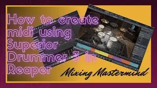How to create midi with tracker on Superior Drummer 3