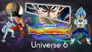 Infinite Dragon Ball History: Universe 6 | Dragon Ball Z Dokkan Battle