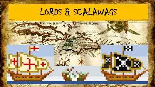 LS04   Lords & Scalawags   Ship Battle Rogue Waves The Bermuda Triangle and The Kraken