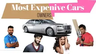 Most Expensive cars in India | Car owners 2020