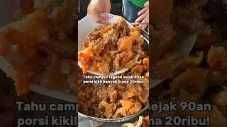 TAHU CAMPUR LEGEND #rekomendodo #kuliner #viral #streetfood #food #tahucampur #legend #fyp