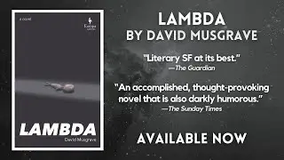 Book Trailer: LAMBDA by David Musgrave
