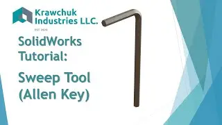 SolidWorks Tutorial Sweep Tool