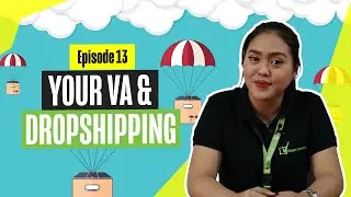Managing a Successful Dropshipping Business With VA's