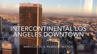 InterContinental Los Angeles Downtown