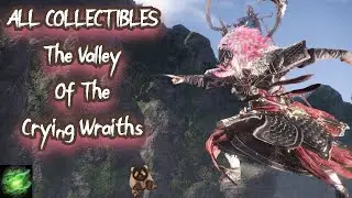 Valley of Crying Wraiths All Collectibles Location Guide  Wo Long
