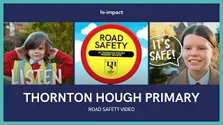 Road Safety at Thornton Hough Primary School