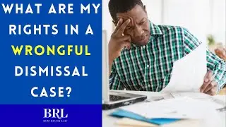 S3 E4: What are my rights in a wrongful dismissal case?