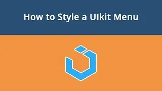 UIkit Framework, Lesson #11: How to Style a UIkit Menu