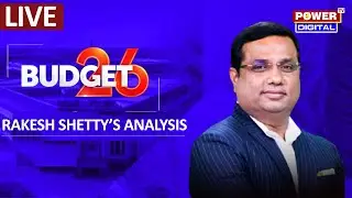 Union Budget With Rakesh Shetty LIVE :FM Nirmala Sitharaman’s Budget & Full Analysis | PM Modi | PTV