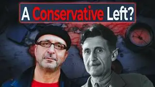 Towards a Conservative Left (Ft. Michael Behrent)