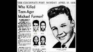 The Michael Farmer Case of 1957, Work In Progress 1950s Teen Gang Documentary