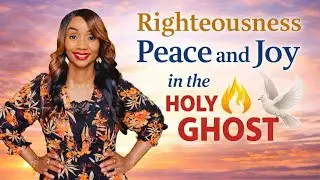 RIGHTEOUSNESS| PEACE| JOY|| PROPHETIC PRAYER & INTERCESSION || PASTOR KAREN SIRIWA
