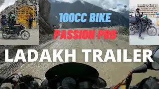 Ladakh Trailer_100cc bike_Passion Pro_Kanyakumari to Leh Ladakh_1st 100cc biker from Tamil.