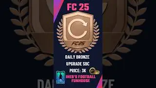 Daily Bronze Upgrade SBC in FC 25! Cheapest Solutions Revealed! 💸⚡
