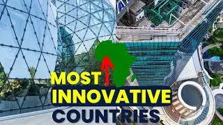 Africa's Top 5 Innovation POWERHOUSES 2025