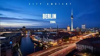 Berlin, 2004 | Deep City Ambient Soundscape for Focus | Night Work & Sleep (2 Hours)
