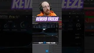 Master Reverb Freezing. #musicproducer #musicproduction #sounddesign