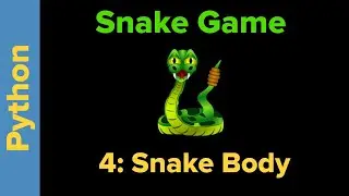 Python Game Programming Tutorial: Snake Game Part 4