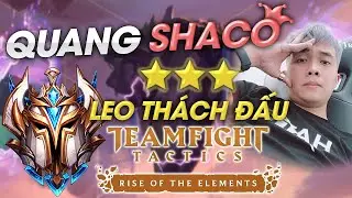 QUANG SHACO COMBACK LỐI ĐỒ SI&Ecirc;U DỊ CHO SHACO ( 30/6/2022 )