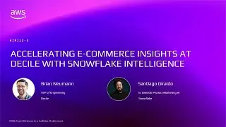 AWS re:Invent 2025 - Accelerating E-commerce Insights with Snowflake Intelligence (AIM113)
